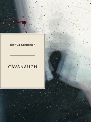 cover image of Cavanaugh